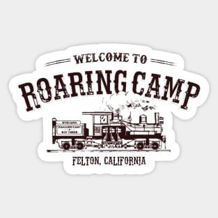 Roaring Camp Sticker